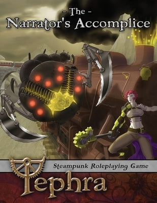 Tephra: the Narrator's Accomplice Paperback Parlor, LLC