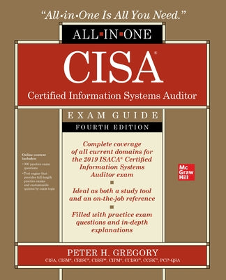 Cisa Certified Information Systems Auditor All-In-One Exam Guide, Fourth Edition Paperback McGraw-Hill Companies