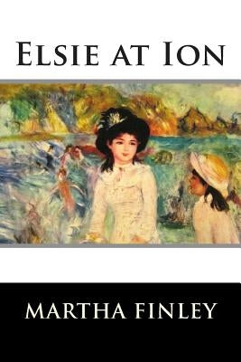 Elsie at Ion Paperback Createspace Independent Publishing Platform