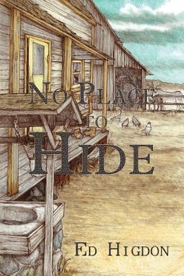 No Place to Hide Paperback Dorrance Publishing Co.