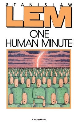 One Human Minute Paperback Harper Voyager