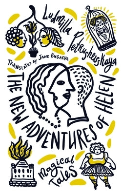 The New Adventures of Helen: Magical Tales Paperback Deep Vellum Publishing