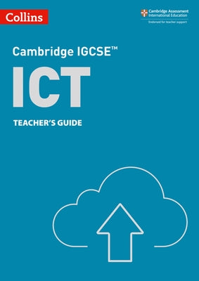Collins Cambridge Igcse(tm) - Cambridge Igcse(tm) Ict Teacher's Guide Paperback Collins