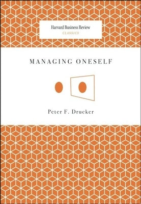 Paperback of Managing Oneself by Harvard Business Review Press showing the book cover with title and author details