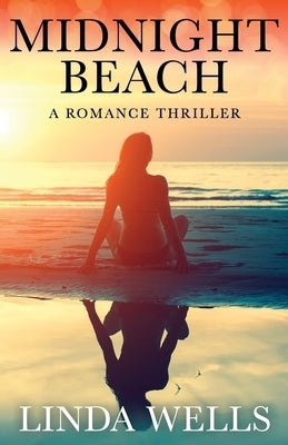 Midnight Beach: A Romance Thriller Paperback Independently Published
