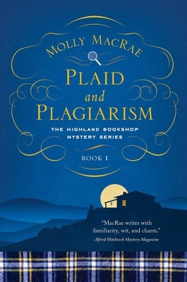 Plaid and Plagiarism: The Highland Bookshop Mystery Series: Book 1 Paperback Pegasus Books