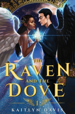 The Raven and the Dove Paperback Kaitlyn Davis Mosca
