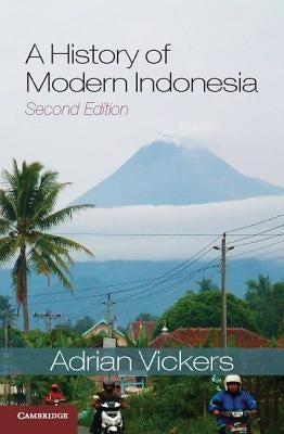 A History of Modern Indonesia Paperback Cambridge University Press