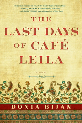 The Last Days of Café Leila Paperback Algonquin Books