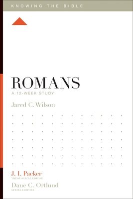 Romans: A 12-Week Study Paperback Crossway