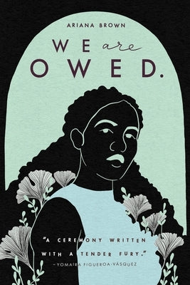 We Are Owed. Paperback Grieveland