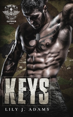 Keys (Rebel Saints MC Romance, Cutover Chapter, Motorcycle Club Book 1) Paperback Independently Published