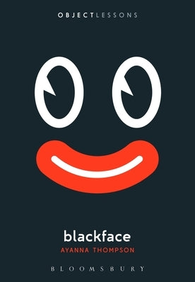 Blackface Bloomsbury Academic