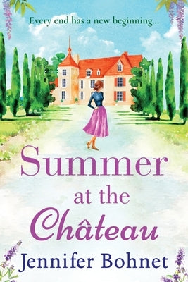 Summer at the Château Paperback Boldwood Books Ltd