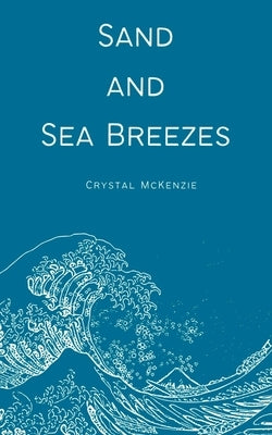 Sand and Sea Breezes Paperback Libresco Feeds Pvt. Ltd