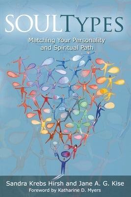 Soultypes: Matching Your Personality and Spiritual Path, Revised Edition Paperback Augsburg Books