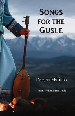 Songs for the Gusle Paperback Frayed Edge Press