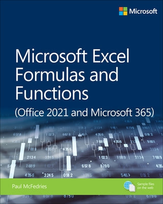 Microsoft Excel Formulas and Functions (Office 2021 and Microsoft 365) Paperback Microsoft Press