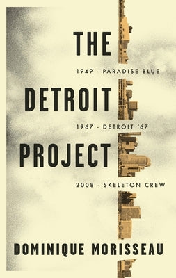 Paperback of The Detroit Project: Three Plays by Theatre Communications Group, featuring a colorful cover with theatrical imagery.