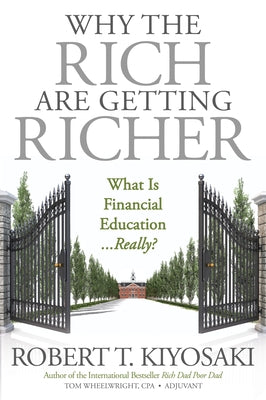 Why the Rich Are Getting Richer Paperback Plata Publishing