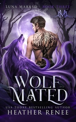 Wolf Mated Paperback Independently Published