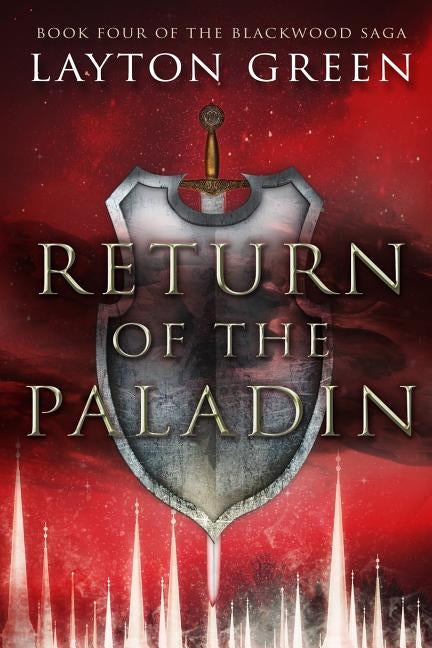 Return of the Paladin Paperback Cloaked Traveler Press