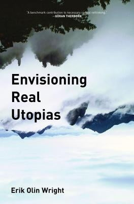 Envisioning Real Utopias Paperback Verso