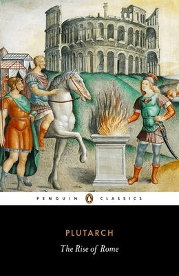 The Rise of Rome Paperback Penguin Group