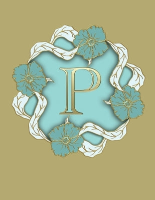 P: 100 Pages 8.5 X 11 Monogram Notebook College Ruled Line Paper Paperback Rwg Publishing