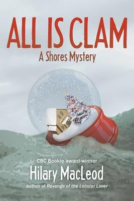 All Is Clam Paperback Nimbus Publishing (CN)