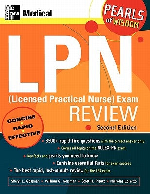 LPN (Licensed Practical Nurse) Exam Review: Pearls of Wisdom, Second Edition Paperback McGraw Hill / Medical