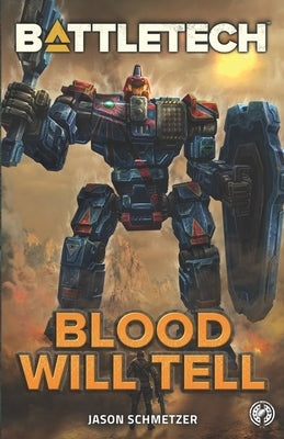 BattleTech: Blood Will Tell Inmediares Productions