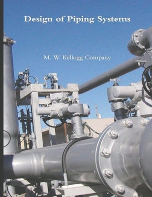 Design of Piping Systems Paperback Must Have Books