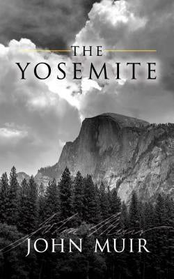 The Yosemite Paperback Dover Publications