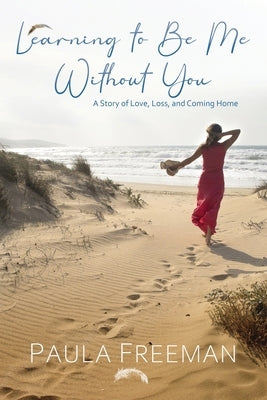 Learning to Be Me Without You Paperback Redemption Press