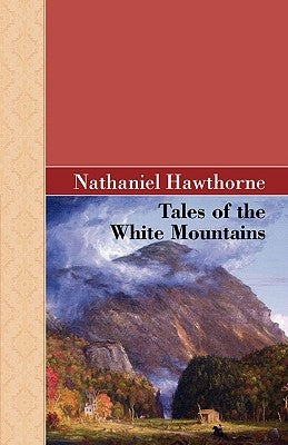Tales of the White Mountains Paperback Akasha Classics