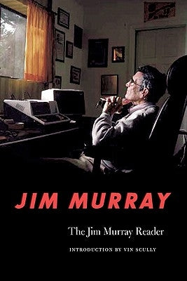 The Jim Murray Reader Paperback Bison
