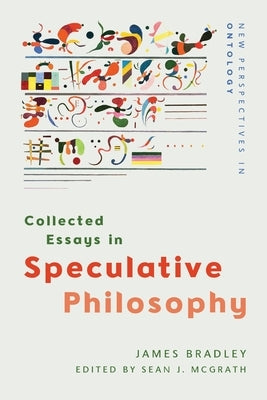 Collected Essays in Speculative Philosophy Paperback Edinburgh University Press