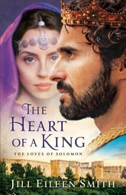 The Heart of a King: The Loves of Solomon Fleming H. Revell Company