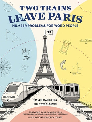 Two Trains Leave Paris: Number Problems for Word People Paperback Abrams Image
