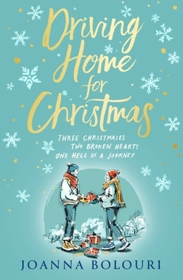 Driving Home for Christmas Paperback Quercus Publishing