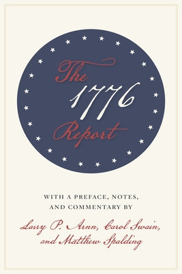The 1776 Report Paperback Encounter Books