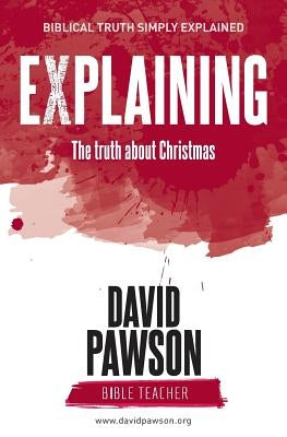 EXPLAINING The Truth about Christmas Paperback Anchor Recordings Ltd