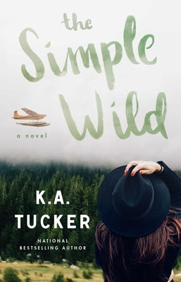 The Simple Wild Paperback Atria Books