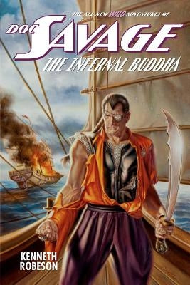 Doc Savage: The Infernal Buddha Paperback Altus Press