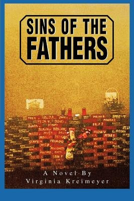 Sins of the Fathers Paperback iUniverse