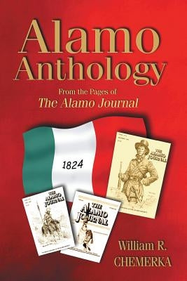 Alamo Anthology: From the Pages of the Alamo Journal Paperback Eakin Press