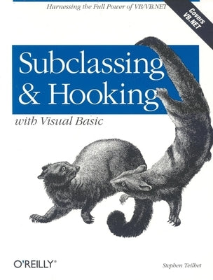 Subclassing and Hooking with Visual Basic Paperback O'Reilly Media
