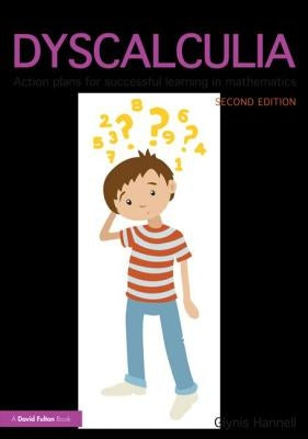 Dyscalculia: Action Plans for Successful Learning in Mathematics Paperback Routledge