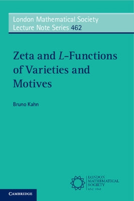 Zeta and L-Functions of Varieties and Motives Paperback Cambridge University Press